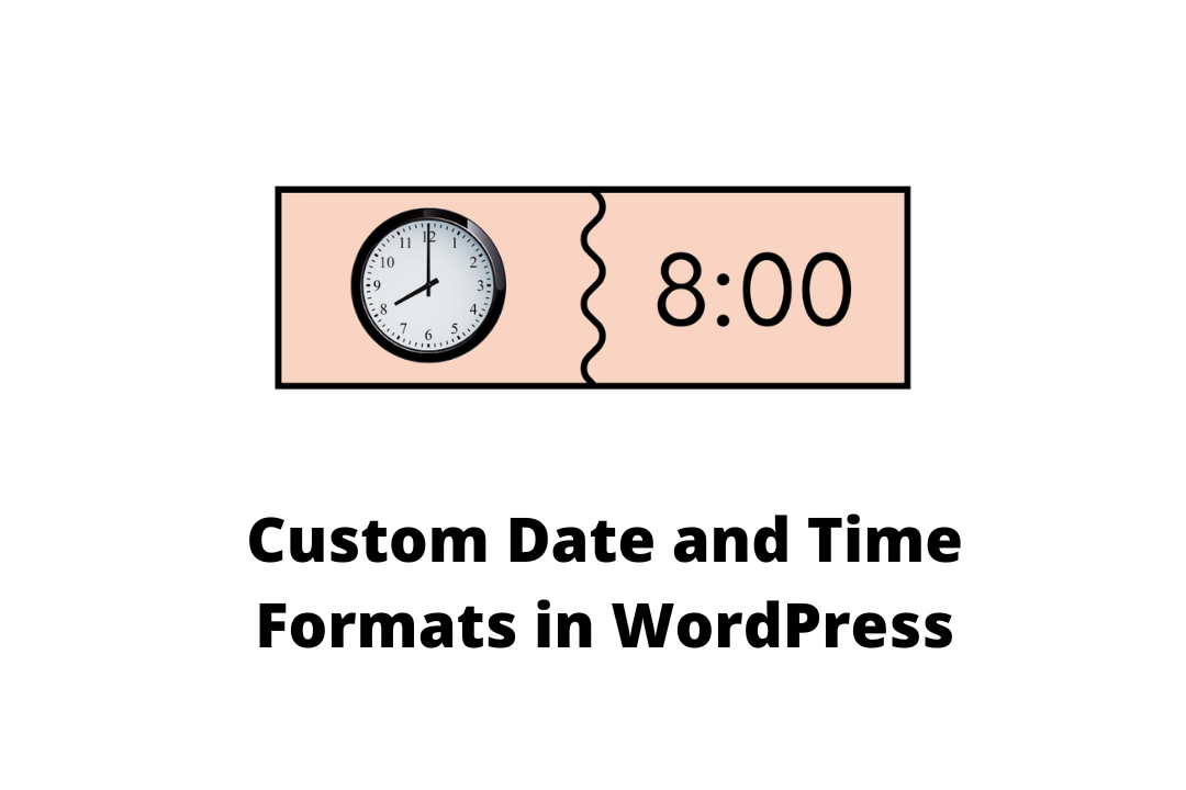 Custom Date and Time Formats in WordPress